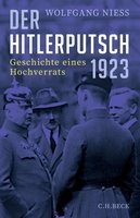 Wolfgang Niess: Der Hitlerputsch 1923