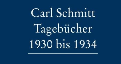 Carl Schmitt Tageb&uuml;cher